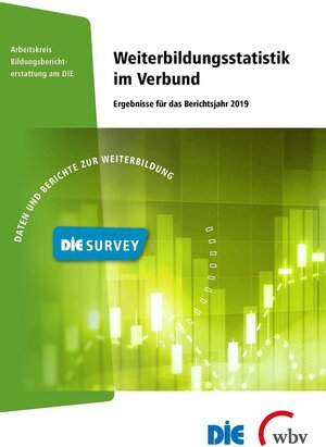 Buchcover Weiterbildungsstatistik im Verbund 2019 | Heike Horn | EAN 9783763970049 | ISBN 3-7639-7004-5 | ISBN 978-3-7639-7004-9