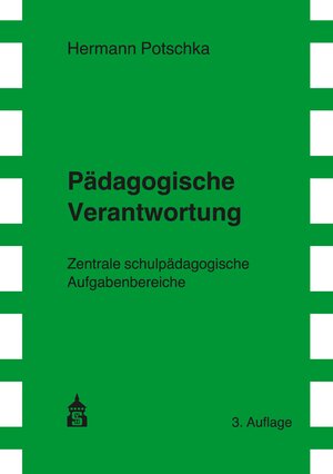 Buchcover Pädagogische Verantwortung | Hermann Potschka | EAN 9783763972203 | ISBN 3-7639-7220-X | ISBN 978-3-7639-7220-3