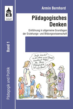 Buchcover Pädagogisches Denken | Armin Bernhard | EAN 9783763972210 | ISBN 3-7639-7221-8 | ISBN 978-3-7639-7221-0