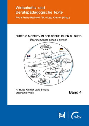 Buchcover Euregio Mobility in der beruflichen Bildung | H.-Hugo Kremer | EAN 9783763972432 | ISBN 3-7639-7243-9 | ISBN 978-3-7639-7243-2