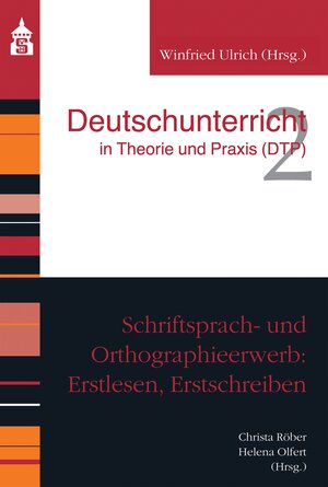 Buchcover Schriftsprach- und Orthographieerwerb: Erstlesen, Erstschreiben  | EAN 9783763972463 | ISBN 3-7639-7246-3 | ISBN 978-3-7639-7246-3