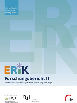 Buchcover ERiK-Forschungsbericht II | Nicole Klinkhammer | EAN 9783763972982 | ISBN 3-7639-7298-6 | ISBN 978-3-7639-7298-2
