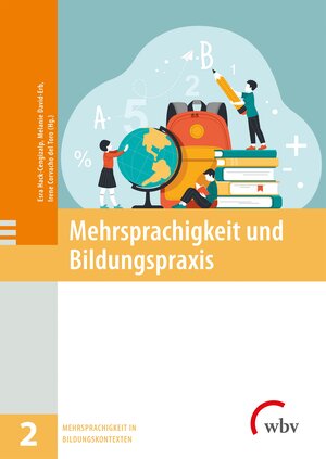 Buchcover Mehrsprachigkeit und Bildungspraxis  | EAN 9783763973033 | ISBN 3-7639-7303-6 | ISBN 978-3-7639-7303-3