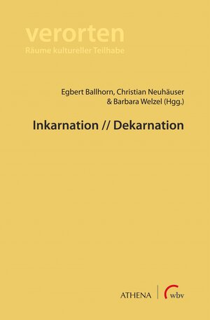 Buchcover Inkarnation // Dekarnation  | EAN 9783763973323 | ISBN 3-7639-7332-X | ISBN 978-3-7639-7332-3
