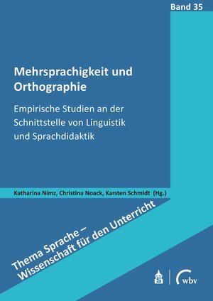 Buchcover Mehrsprachigkeit und Orthographie  | EAN 9783763973644 | ISBN 3-7639-7364-8 | ISBN 978-3-7639-7364-4