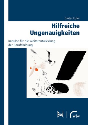 Buchcover Hilfreiche Ungenauigkeiten | Dieter Euler | EAN 9783763974108 | ISBN 3-7639-7410-5 | ISBN 978-3-7639-7410-8