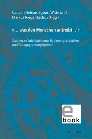 Buchcover »... was den Menschen antreibt ...«  | EAN 9783763975570 | ISBN 3-7639-7557-8 | ISBN 978-3-7639-7557-0