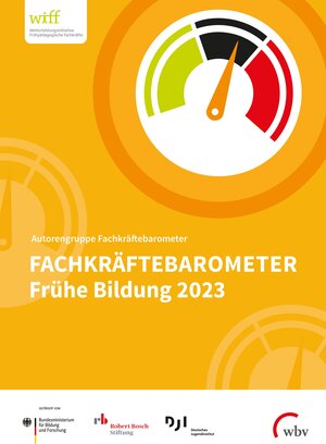 Buchcover Fachkräftebarometer Frühe Bildung 2023 | Kirsten Fuchs-Rechlin | EAN 9783763976287 | ISBN 3-7639-7628-0 | ISBN 978-3-7639-7628-7