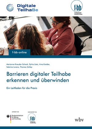 Buchcover Barrieren digitaler Teilhabe erkennen und überwinden | Marianne Kreuder-Schock | EAN 9783763976744 | ISBN 3-7639-7674-4 | ISBN 978-3-7639-7674-4