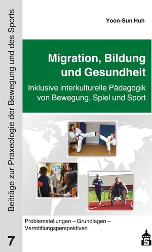 Buchcover Migration, Bildung und Gesundheit | Yoon-Sun Huh | EAN 9783763977321 | ISBN 3-7639-7732-5 | ISBN 978-3-7639-7732-1