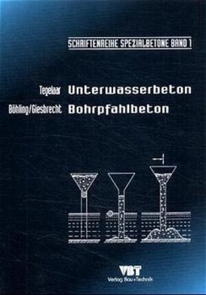 Buchcover Unterwasserbeton - Bohrpfahlbeton | Rudolf Tegelaar | EAN 9783764003654 | ISBN 3-7640-0365-0 | ISBN 978-3-7640-0365-4
