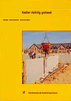 Buchcover Keller richtig gebaut | Jörg Brandt | EAN 9783764003661 | ISBN 3-7640-0366-9 | ISBN 978-3-7640-0366-1