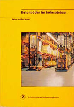 Buchcover Betonböden im Industriebau | Gottfried Lohmeyer | EAN 9783764003852 | ISBN 3-7640-0385-5 | ISBN 978-3-7640-0385-2