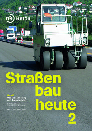 Buchcover Straßenbau heute: Tragschichten | Peck | EAN 9783764005337 | ISBN 3-7640-0533-5 | ISBN 978-3-7640-0533-7