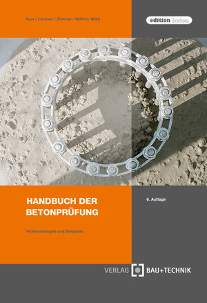 Buchcover Handbuch der Betonprüfung | Uwe P. Zimmer | EAN 9783764005696 | ISBN 3-7640-0569-6 | ISBN 978-3-7640-0569-6