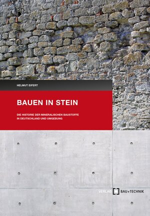 Buchcover Bauen in Stein | Helmut Eifert | EAN 9783764007126 | ISBN 3-7640-0712-5 | ISBN 978-3-7640-0712-6
