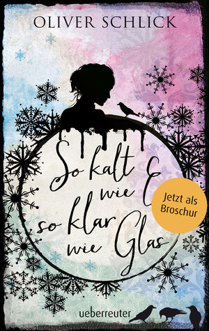 Buchcover So kalt wie Eis, so klar wie Glas - Broschur | Oliver Schlick | EAN 9783764120023 | ISBN 3-7641-2002-9 | ISBN 978-3-7641-2002-3