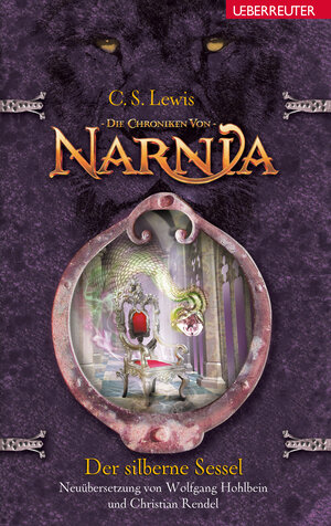 Buchcover Der silberne Sessel (Die Chroniken von Narnia, Bd. 6) | Clive Staples Lewis | EAN 9783764151829 | ISBN 3-7641-5182-X | ISBN 978-3-7641-5182-9