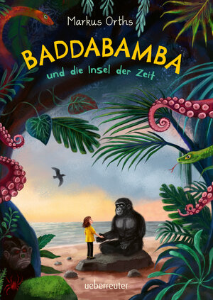 Buchcover Baddabamba und die Insel der Zeit | Markus Orths | EAN 9783764152086 | ISBN 3-7641-5208-7 | ISBN 978-3-7641-5208-6
