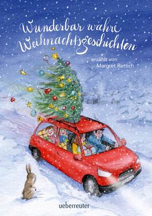 Buchcover Wunderbar wahre Weihnachtsgeschichten | Margret Rettich | EAN 9783764152161 | ISBN 3-7641-5216-8 | ISBN 978-3-7641-5216-1