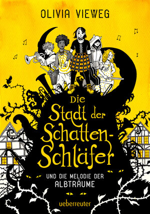 Buchcover Die Stadt der Schattenschläfer und die Melodie der Albträume | Olivia Vieweg | EAN 9783764152727 | ISBN 3-7641-5272-9 | ISBN 978-3-7641-5272-7