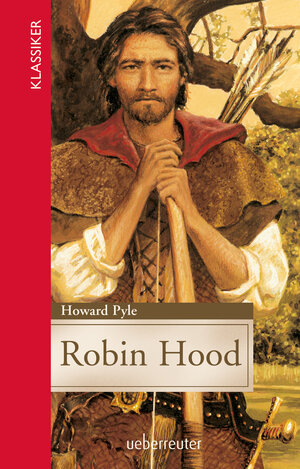 Buchcover Robin Hood (Klassiker der Weltliteratur in gekürzter Fassung, Bd. ?) | Howard Pyle | EAN 9783764170493 | ISBN 3-7641-7049-2 | ISBN 978-3-7641-7049-3