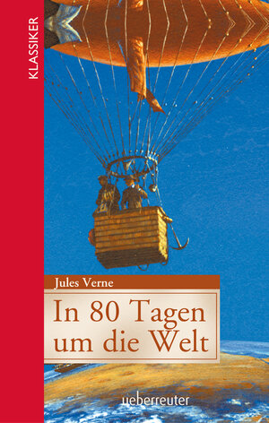 Buchcover In 80 Tagen um die Welt (Klassiker der Weltliteratur in gekürzter Fassung, Bd. ?) | Jules Verne | EAN 9783764170615 | ISBN 3-7641-7061-1 | ISBN 978-3-7641-7061-5