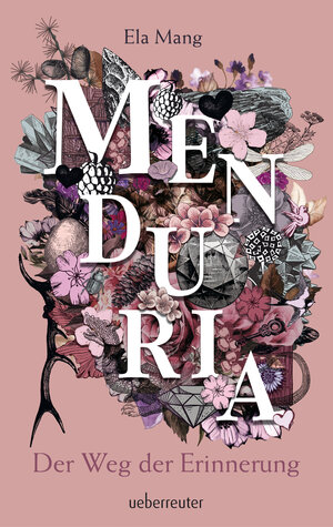 Buchcover Menduria - Der Weg der Erinnerung (Menduria, Bd. 3) | Ela Mang | EAN 9783764170646 | ISBN 3-7641-7064-6 | ISBN 978-3-7641-7064-6