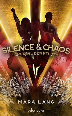 Buchcover Silence & Chaos | Mara Lang | EAN 9783764170974 | ISBN 3-7641-7097-2 | ISBN 978-3-7641-7097-4