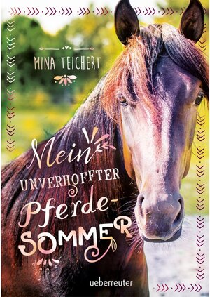 Buchcover Mein unverhoffter Pferdesommer | Mina Teichert | EAN 9783764192914 | ISBN 3-7641-9291-7 | ISBN 978-3-7641-9291-4