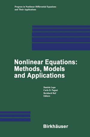 Buchcover Nonlinear Equations: Methods, Models and Applications | EAN 9783764303983 | ISBN 3-7643-0398-0 | ISBN 978-3-7643-0398-3