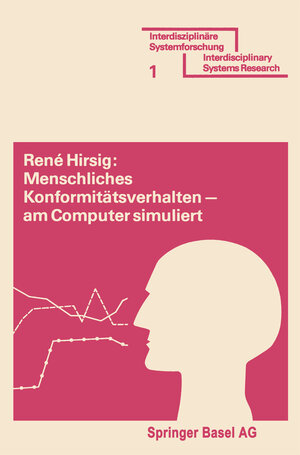 Buchcover Menschliches Konformitätsverhalten — am Computer simuliert | HIRZIG | EAN 9783764307127 | ISBN 3-7643-0712-9 | ISBN 978-3-7643-0712-7