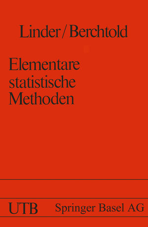 Buchcover Elementare statistische Methoden | LINDER | EAN 9783764309053 | ISBN 3-7643-0905-9 | ISBN 978-3-7643-0905-3
