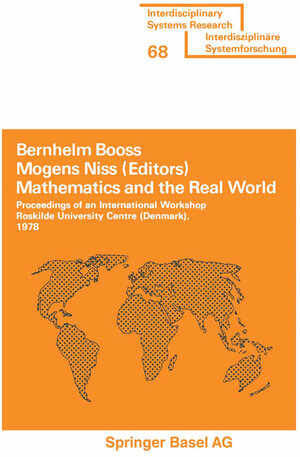 Buchcover Mathematics and the Real World | BOOSS | EAN 9783764310790 | ISBN 3-7643-1079-0 | ISBN 978-3-7643-1079-0