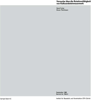 Buchcover Versuche über die Rotationsfähigkeit von Kalksandsteinmauerwerk | FURLER | EAN 9783764312275 | ISBN 3-7643-1227-0 | ISBN 978-3-7643-1227-5