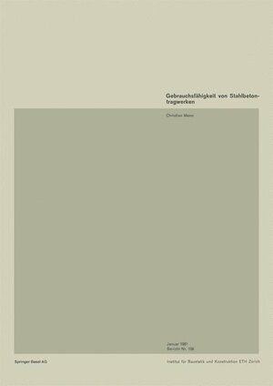 Buchcover Gebrauchsfähigkeit von Stahlbetontragwerken | Christian Menn | EAN 9783764312497 | ISBN 3-7643-1249-1 | ISBN 978-3-7643-1249-7
