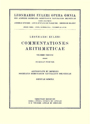 Buchcover Commentationes arithmeticae 3rd part | Leonhard Euler | EAN 9783764314033 | ISBN 3-7643-1403-6 | ISBN 978-3-7643-1403-3