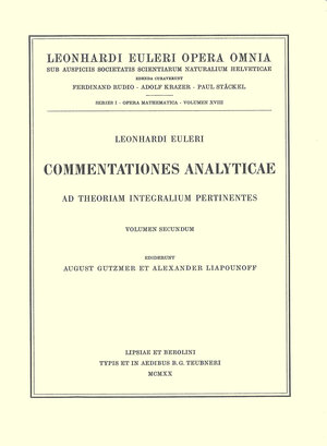 Buchcover Commentationes analyticae ad theoriam integralium ellipticorum pertinentes 2nd part | Leonhard Euler | EAN 9783764314217 | ISBN 3-7643-1421-4 | ISBN 978-3-7643-1421-7