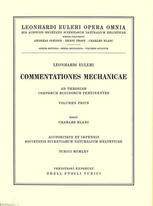Buchcover Mechanica corporum solidorum 1st part | Leonhard Euler | EAN 9783764314378 | ISBN 3-7643-1437-0 | ISBN 978-3-7643-1437-8