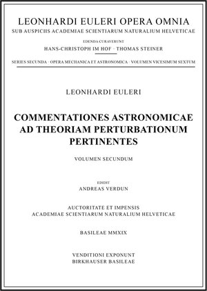 Buchcover Commentationes astronomicae ad theoriam perturbationum pertinentes 2nd part | Leonhard Euler | EAN 9783764314729 | ISBN 3-7643-1472-9 | ISBN 978-3-7643-1472-9