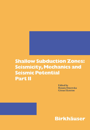 Buchcover Shallow Subduction Zones: Seismicity, Mechanics and Seismic Potential | EAN 9783764329631 | ISBN 3-7643-2963-7 | ISBN 978-3-7643-2963-1
