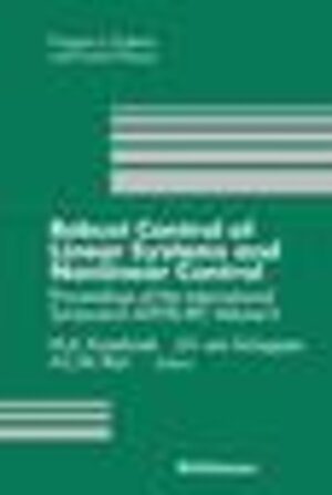 Buchcover Robust Control of Linear Systems and Nonlinear Control  | EAN 9783764334703 | ISBN 3-7643-3470-3 | ISBN 978-3-7643-3470-3