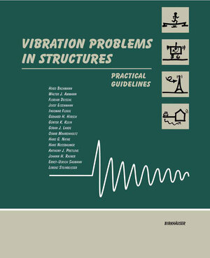 Buchcover Vibration Problems in Structures | Hugo Bachmann | EAN 9783764351489 | ISBN 3-7643-5148-9 | ISBN 978-3-7643-5148-9