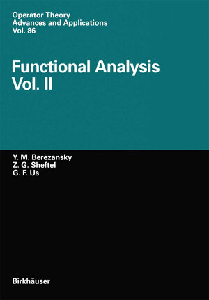 Buchcover Functional Analysis | Yurij M. Berezansky | EAN 9783764353452 | ISBN 3-7643-5345-7 | ISBN 978-3-7643-5345-2