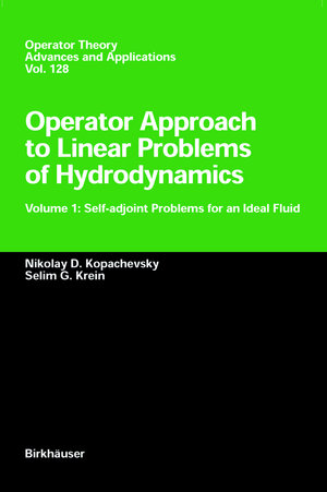 Buchcover Operator Approach to Linear Problems of Hydrodynamics | Nikolay D. Kopachevskii | EAN 9783764354060 | ISBN 3-7643-5406-2 | ISBN 978-3-7643-5406-0