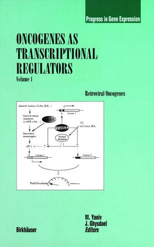 Buchcover Oncogenes as Transcriptional Regulators  | EAN 9783764354862 | ISBN 3-7643-5486-0 | ISBN 978-3-7643-5486-2