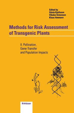Buchcover Methods for Risk Assessment of Transgenic Plants | EAN 9783764356965 | ISBN 3-7643-5696-0 | ISBN 978-3-7643-5696-5