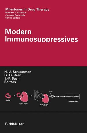 Buchcover Modern Immunosuppressives | EAN 9783764359812 | ISBN 3-7643-5981-1 | ISBN 978-3-7643-5981-2
