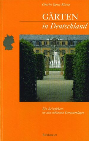 Gärten in Deutschland: Ein Reiseführer zu den schönsten Gartenanlagen