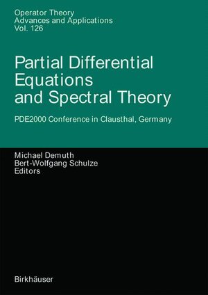 Buchcover Partial Differential Equations and Spectral Theory | EAN 9783764362195 | ISBN 3-7643-6219-7 | ISBN 978-3-7643-6219-5